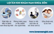 Lợi ích khám nam khoa định kỳ: Nam giới nhất định không nên bỏ qua